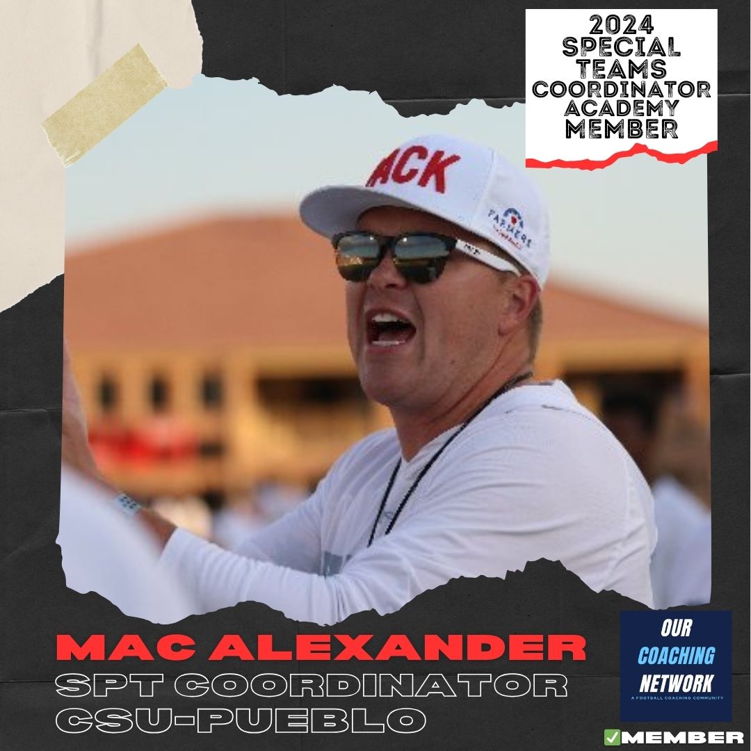 🏈Special Teams Coordinator Academy🏈 Welcome Colorado State-Pueblo Assistant Head Coach & Special Teams Coordinator @CoachMac_A to the 2024 Our Coaching Network STC Academy! Excited to learn & grow with Mac! STC Academy Selections🧵👇
