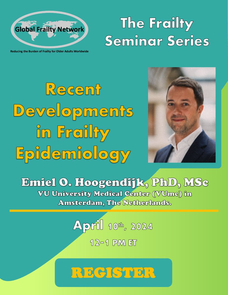 You are invited to the next webinar of the Global Frailty Network FSS Wednesday, April 10th, 2024, 12 PM ET. Dr. Emiel O. Hoogendijk from VU University Med Ctr, the Netherlands will present 'Recent Developments in Frailty Epidemiology.' Please REGISTER at mhs.webex.com/weblink/regist…