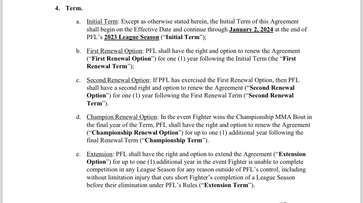 How the PFL can tie up an athlete for years.   

One year term that they can renew again. Then again. Then again if you are champ.