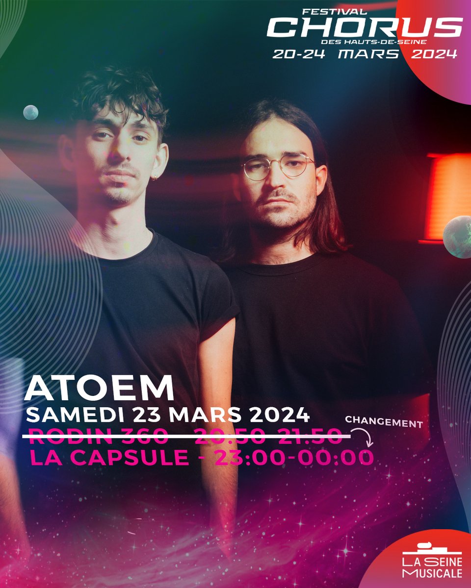 festivalchorus's tweet photo. En raison des conditions météorologiques, le concert d’ATOEM initialement prévu de 20h50 à 21h50 sur la scène Rodin 360 est déplacé de 23h à 00h dans La Capsule.

Et ça sera tout autant le 🔥

#chorus #chorus24 #festivalchorus @LaSeineMusicale https://t.co/VHZMpKREOC