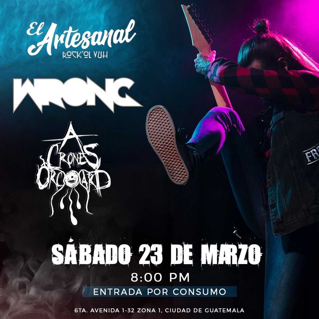 Se llegó el día. Para comenzar este maldito descanso que mejor que una descarga de buena música con A Crones Orchard y WRONG en el siempre venerable Artesanal. 

Vamos a estar regalando stickers de la banda, llevamos t shirts, la entrada es por consumo, 8PM