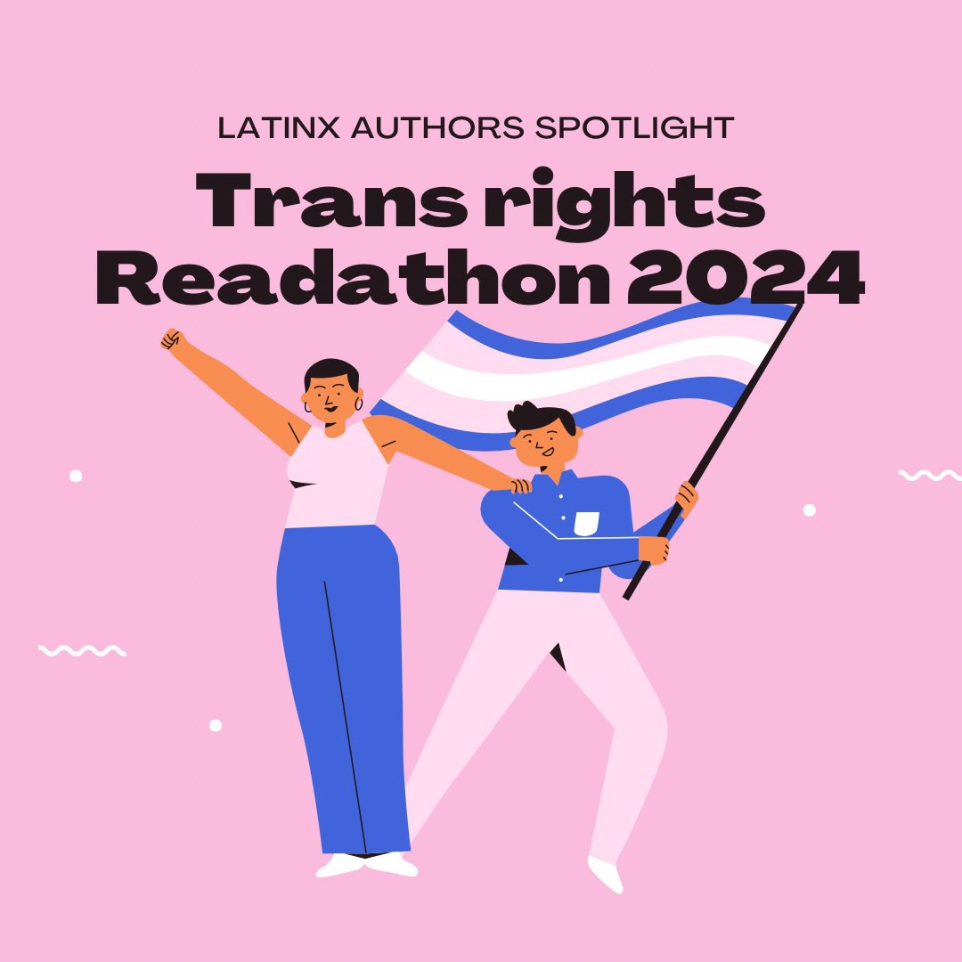 I am so excited for this year #transrightsreadathon that #booktok is hosting! We know the power of Allyship and so here are my favorite Latinx Trans Authors 💜🧵