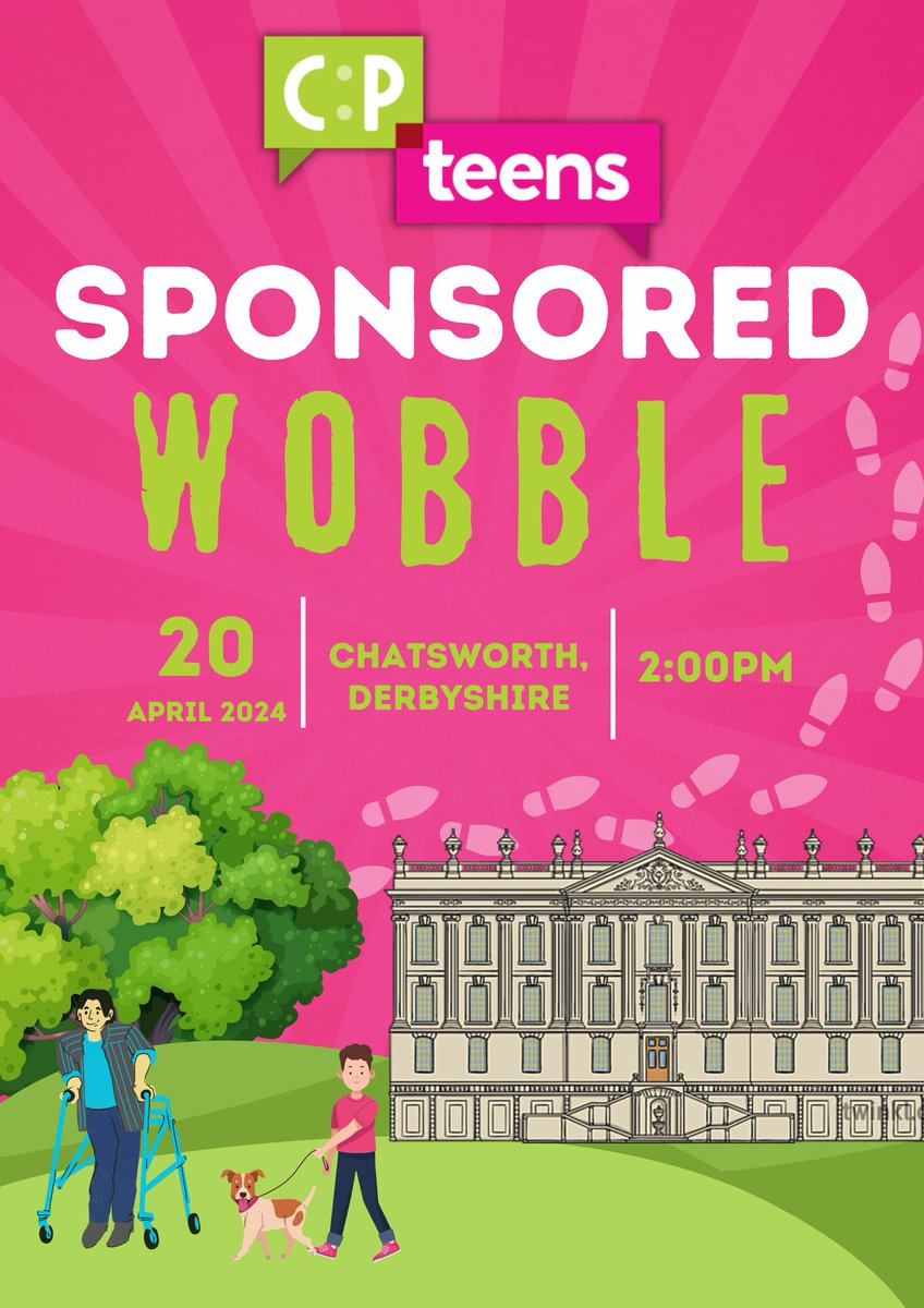 Sponsored Wobble 2024 🥾🦽 Come and 'wobble' with CP Teens UK! Walk, 'wobble' or wheel. Do it your way! Accessible 5k route. Changing Places facility at halfway point 🚽 Sat 20th April 2024, Chatsworth. Start: 2pm Full information & registration at: cpteensuk.org/events