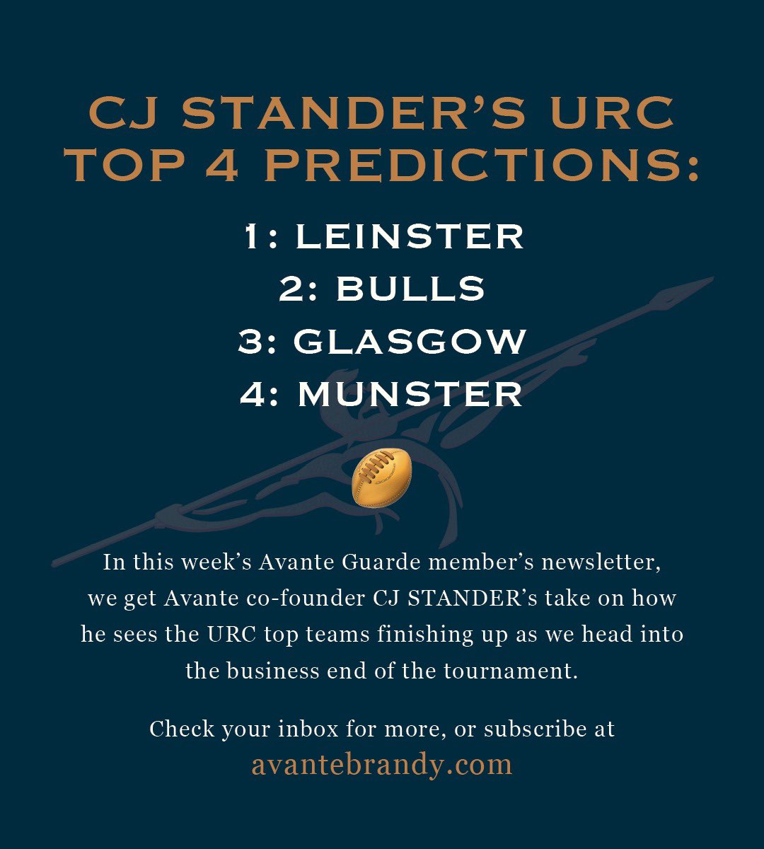 In this week's Avante Guarde members newsletter, we got co-founder @CJStander 's take on how he sees the URC finishing up as we hit the bizniz end of the tournament Check your inbox for more, or subscribe at avantebrandy.com #AvanteBrandy #JoinOurTeam #AvanteGuarde #URC
