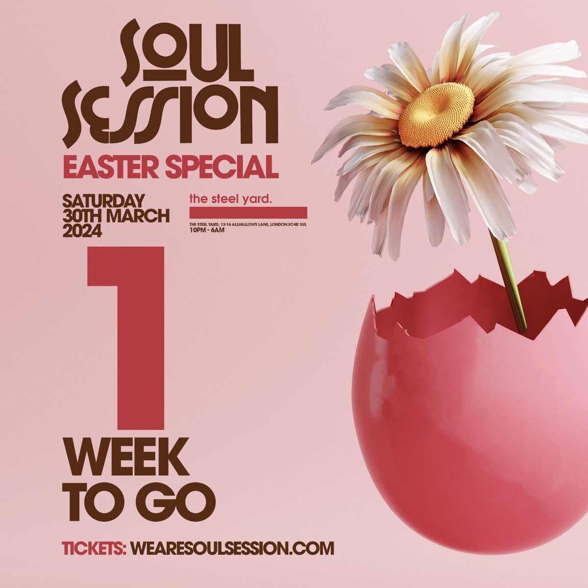 SoulSessionUK's tweet image. 1 WEEK TO GO! 🎉 The Countdown Is ON!! 🥳 Get Ready To Turn Up The Heat!! 🔥@thesteelyardldn 🎛️ Next Saturday 30th March!!  #TwoRoomsDoubleTheVibe
Don’t Have A Ticket? Please ADD your details to the waiting lists on Dice, Skiddle &amp;amp; RA ONLY 🫶
#wearesoulsession #soulsession
