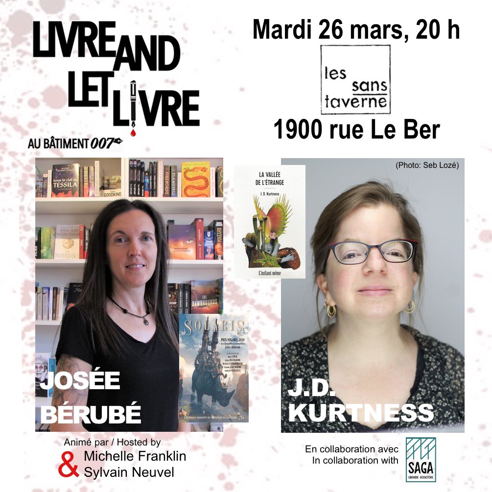 This Tuesday, at Les Sans-Taverne, we welcome authors Josée Bérubé and J.D. Kurtness for the seventh edition of Livre And Let Livre! Come say hello!