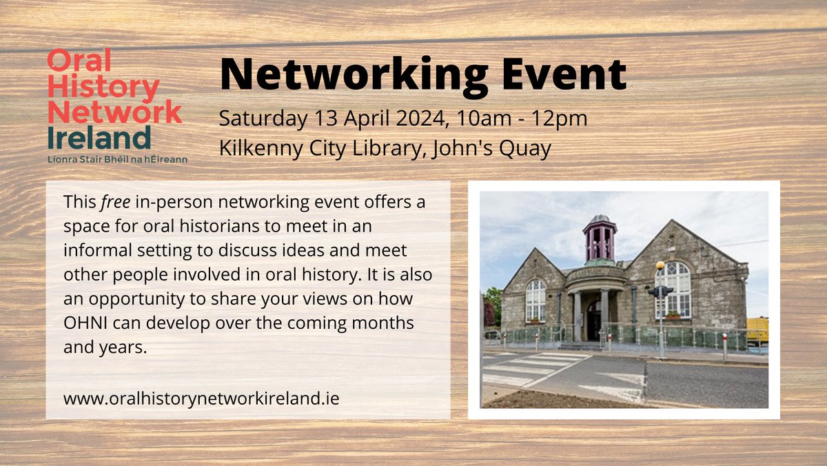 Our next free in-person networking event takes place in @kilkennylibrary John's Quay on Saturday 13 April from 10am - 12pm. Join us for a morning of informal chat and discussion about all things oral history. Register on our website oralhistorynetworkireland.ie/event/networki… #Kilkenny #OralHistory