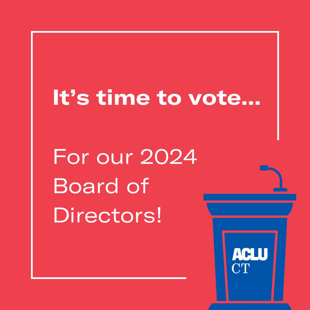 If you are an ACLU of Connecticut member, you have the right to elect members to our board of directors. This year, there are 19 candidates in the running. To see instructions on how to vote, go to the link in our bio and cast your vote by April 13, 2024.