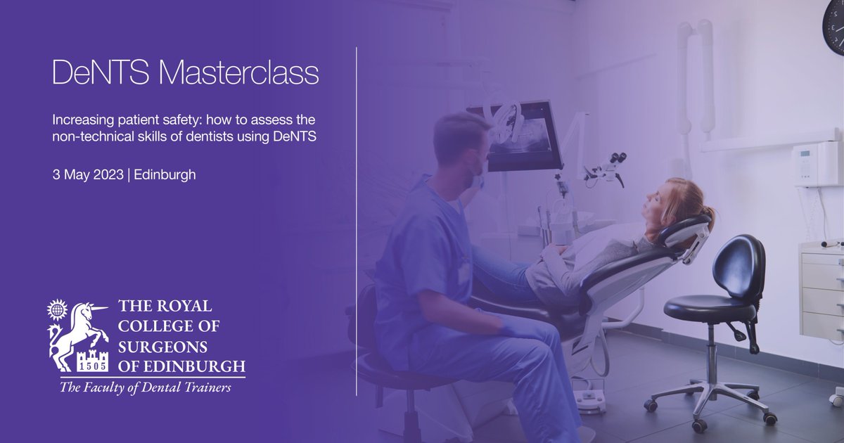 Register now for the DeNTS Masterclass and learn how good non-technical skills can improve clinical performance and patient management. The first of its kind, DeNTS is a new assessment tool for rating the non-technical skills of dentists.

Find out more: tinyurl.com/mrxn5rs5