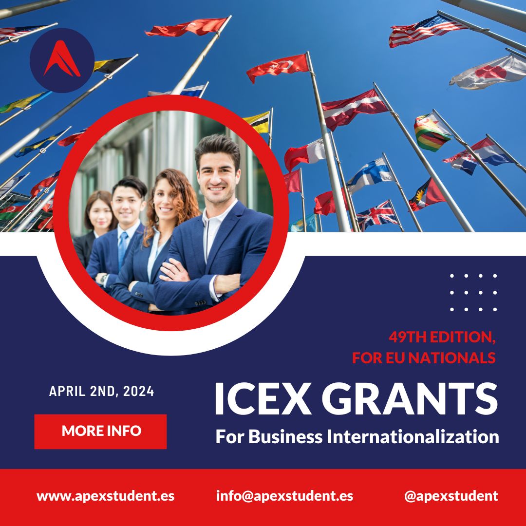 🚀 Launch your global career with the @ICEX_ 49th Business Internationalization Scholarships! EU nationals with a university degree can apply. Master's program + Worldwide internships!

📅 Apply by April 2, 2024.

📝 For support, contact us at info@apexstudent.es

#GlobalCareers