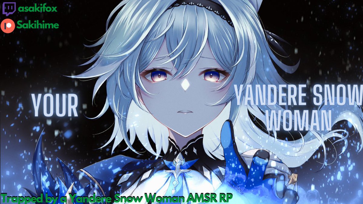 🌸New Youtube Video!~🌸
[F4A] Trapped by a Yandere Snow Woman [Snow woman] [Yandere] [Forced Cuddling] [Creepy]

🔗in replies!~
#asmr ✧ #sleepaid ✧ #audioroleplay