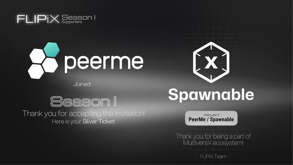 Hello #MultiversX We're happy to announce that @PeerMeHQ / @SpawnableIo just joined #FLIPiX Season 1. Thank you for supporting our first Season @michavie_. Highly appreciated 🎉