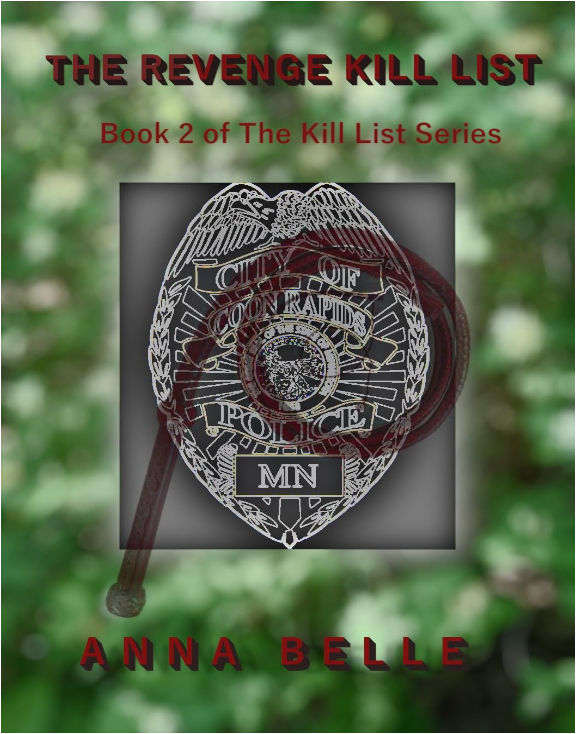 Dive into the thrilling sequel! 'The Revenge Kill List: Book 2' by Anna Belle. Get ready for twists, action, and suspense! Available now! a.co/d/59KNclg
