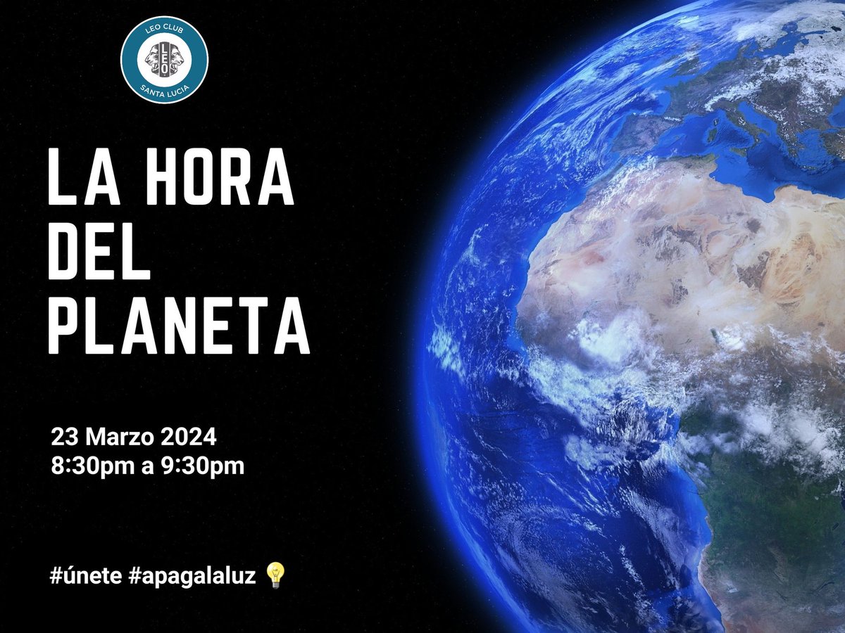 LeosSantaLucia's tweet photo. 🌎 Hora del Planeta 2024 🌍
 ¡Un llamado a la acción!

Una campaña global que consiste en apagar las luces, dispositivos que no uses durante 1 hora.
Un pequeño gesto con un gran impacto positivo para nuestro planeta 🌏

Hoy apaga las luces desde las 8:30pm hasta las 9:30pm 👌🏼💡 https://t.co/3eVpyrFrxv