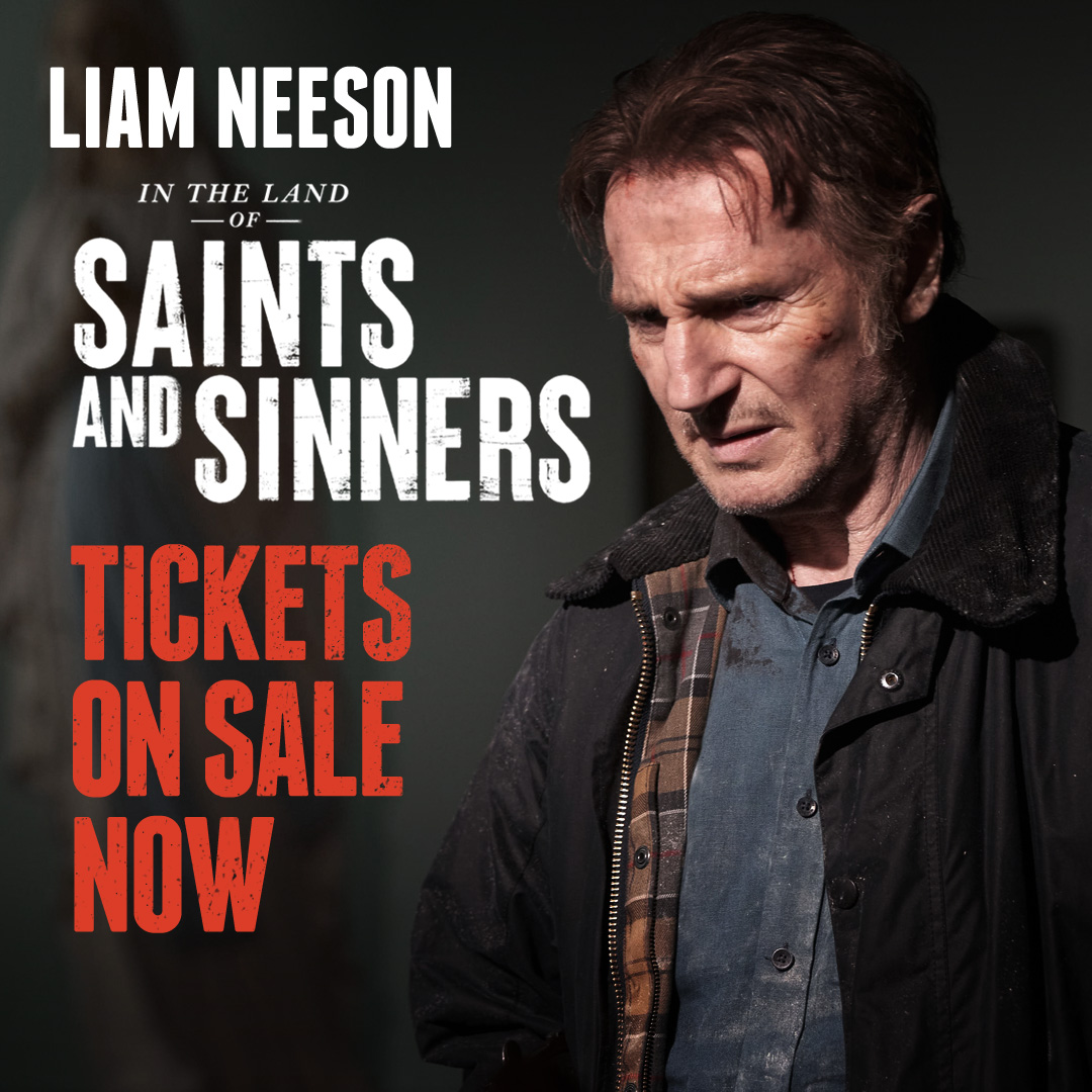 “Neeson is at his best” – AwardsWatch. IN THE LAND OF SAINTS AND SINNERS is in theatres next Friday March 29. Visit bit.ly/SaintsAndSinne… to secure your tickets today!