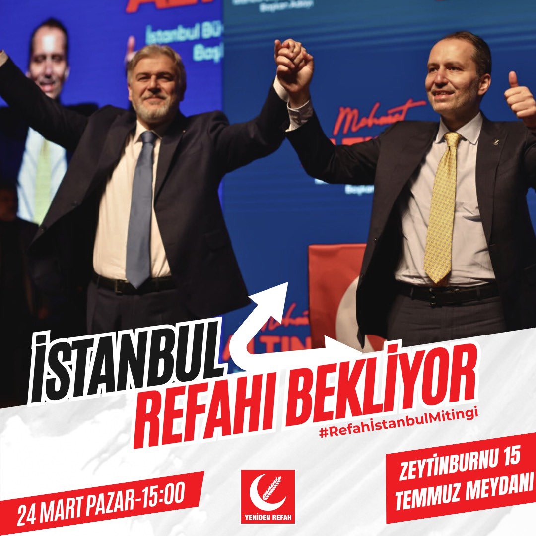 Biz Hazırız İstanbul!

Ahlaklı Belediyeciliğin fragmanı #RefahİstanbulMitingi'na sayılı saatler kaldı. 

Genel Başkanımız Dr. Fatih Erbakan'ın katılımlarıyla, 24 Mart Pazar günü saat 15:00’te Zeytinburnu 15 Temmuz Meydanı’nda gerçekleşecek olan Büyük İstanbul Mitingi'mize