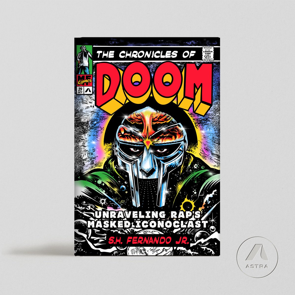 We are proud to reveal the cover of THE CHRONICLES OF DOOM: UNRAVELING RAP'S MASKED ICONOCLAST by S.H. Fernando, in honor of the 20th anniversary of Madvillain's Madvillainy.

Available to preorder TODAY and on sale 10/29/24.

Cover by L'Amour Supreme for <a href="/Rodrigo_Corral/">Rodrigo Corral Design</a> studios.