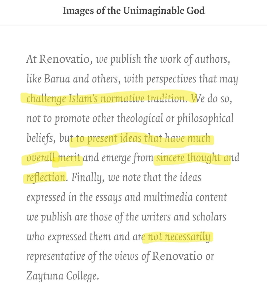 Haqiqatjou's tweet photo. This is the disclaimer that Zaytuna puts at the end of the pro-idol worship essay.

Looks like they learned a few tricks from Yasqeen Simpstitute.

Hindu idol worship has "overall merit" apparently and arises from "sincere reflection." 

But remember, idol worship does not *necessarily* represent Zaytuna. It might represent Zaytuna, just not "necessarily" so.

Just another day of "challenging Islam's normative tradition" at the USA's premiere traditional®Islamic college.