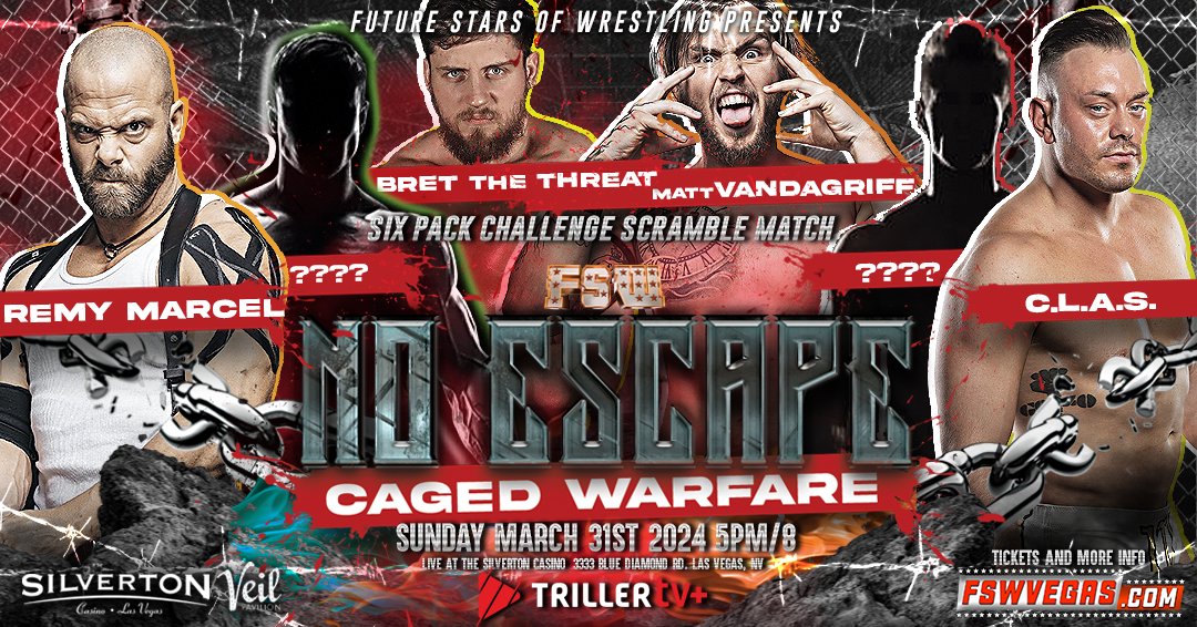 FSW No Escape: Caged Warfare Sun Mar 31, 5PM PST Watch LIVE on @FiteTV+! @SilvertonCasino | #LasVegas 𝙎𝙞𝙭-𝙋𝙖𝙘𝙠 𝙎𝙘𝙧𝙖𝙢𝙗𝙡𝙚 𝙈𝙖𝙩𝙘𝙝 @RemyMarcel @mattvanda209 @IAmCLAS_ @bretthethreat10 + more! Ticket + Streaming links in the bio!