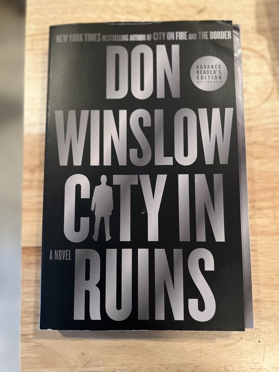 I was lucky. I knew someone in a high place and got an advance copy of @donwinslow's #CityInRuins. I'm still deliberately slow-reading it because after this, Don is done. It's fantastic. There's probably going to be a run on this once it's out on April 2, so pre-order it now.