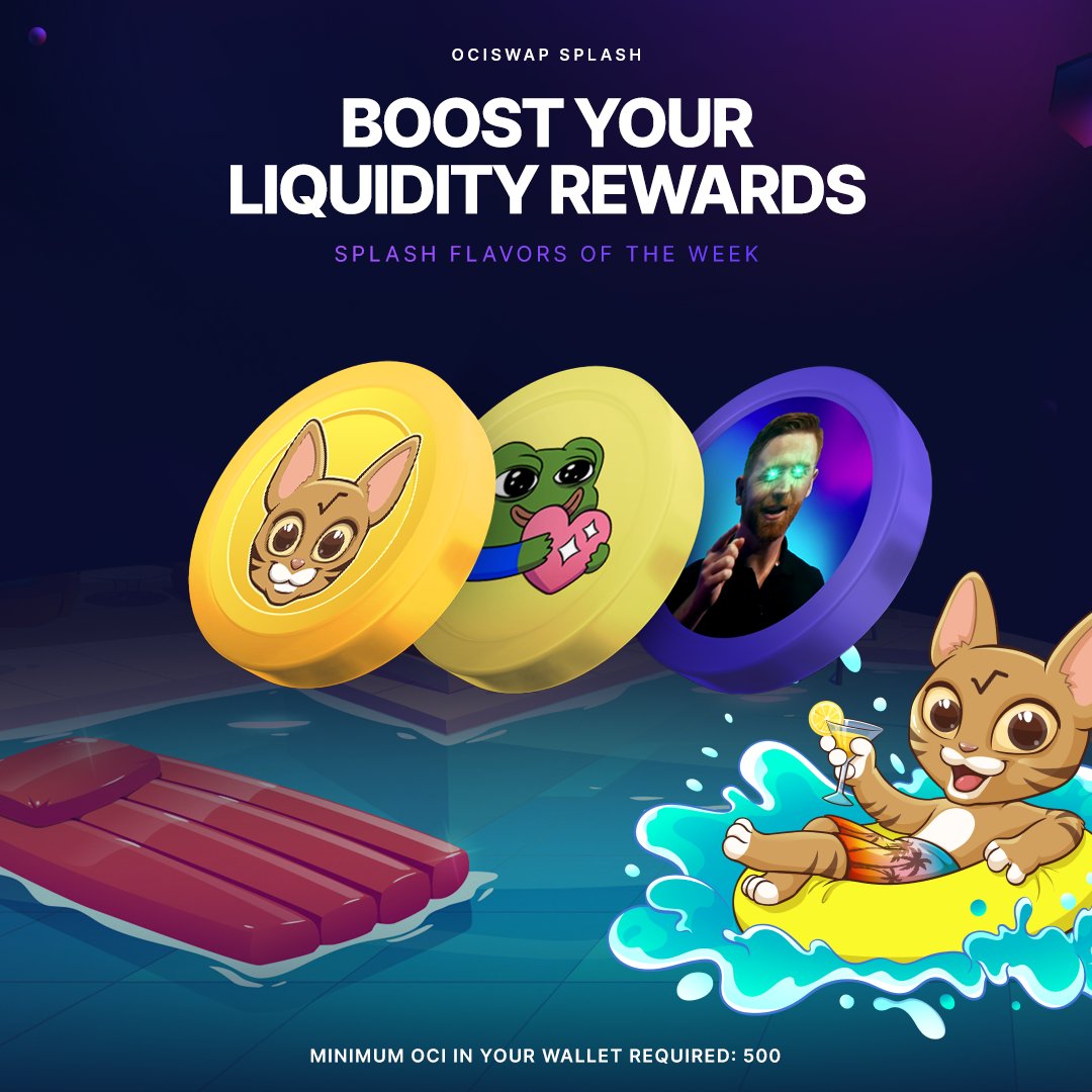 Our revamped SPLASH is now live!

🐱 Check it out at ociswap.com/splash 🐱

Experience up to three rotating pools every week always featuring OCI, with a weekly distribution of 100,000 OCI and additional chances for Community SPLASH rewards.

This update aims to improve