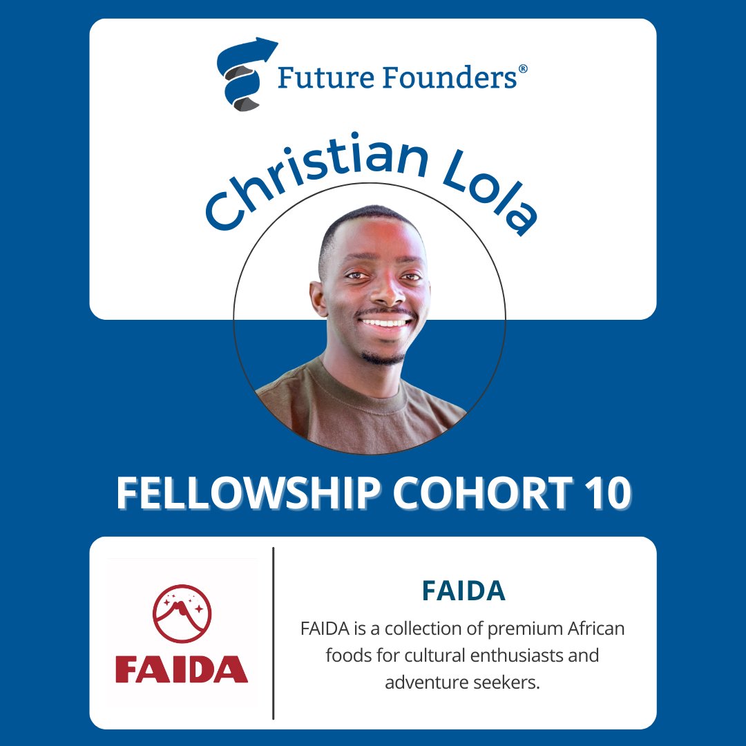 Meet Our New Fellows: Christian Lola, Founder of FAIDA. FAIDA is a collection of premium African foods for cultural enthusiasts and adventure seekers. Learn more about all 21 founders in the Future Founders Fellowship Cohort 10 at the link in our bio.