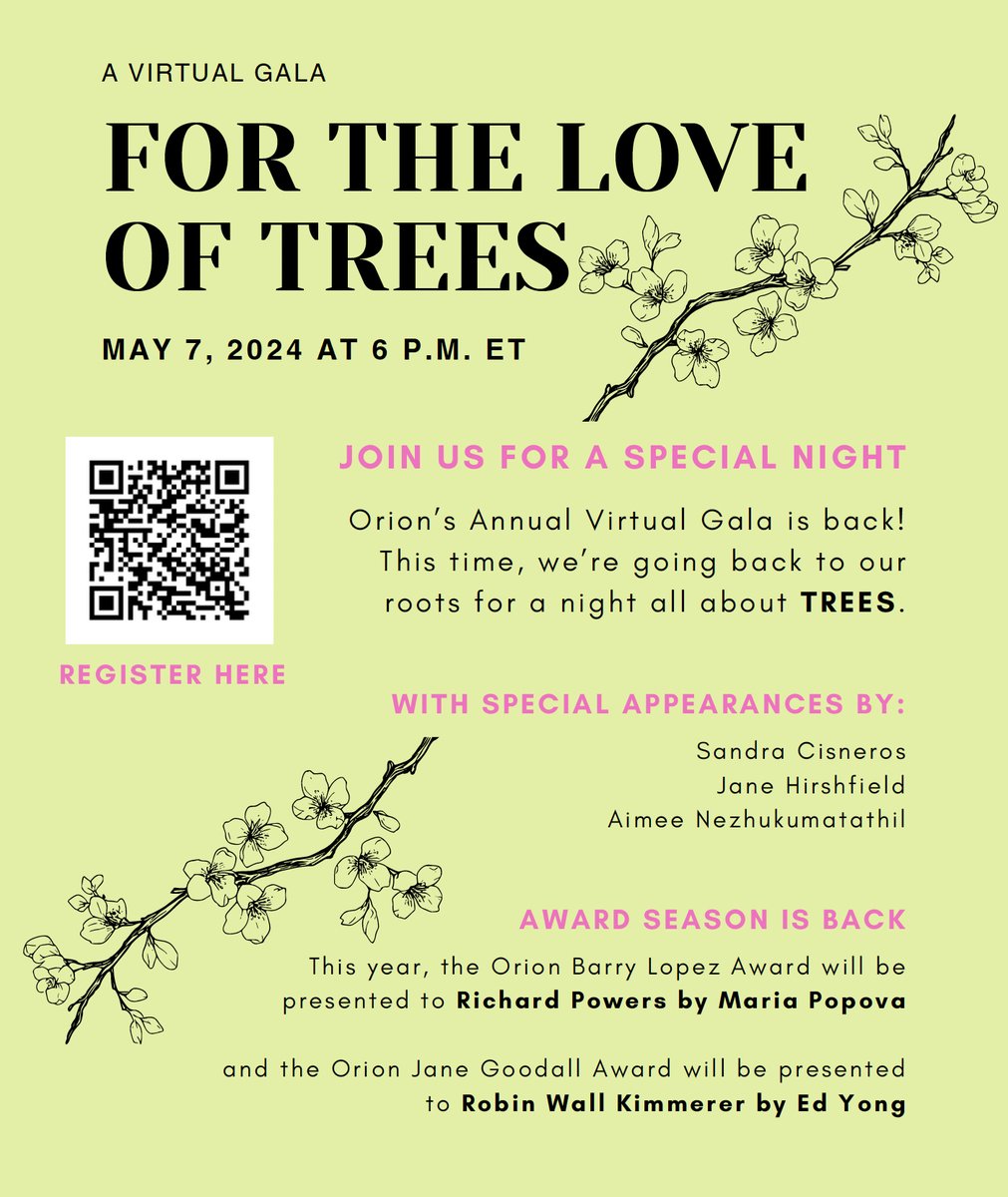 I’m thrilled to invite you to FOR THE LOVE OF TREES, @Orion_Magazine’s 2024 virtual gala on May 7. I’m looking forward to keynotes from Robin Wall Kimmerer & Richard Powers with special guests Ed Yong @aimeenez ⁦⁦@brainpicker⁩ & more! Register here: us.givergy.com/OrionMagazine2…