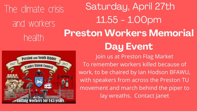 ★ 'Remember the dead - fight for the living'. ★ International Workers Memorial Day #IWMD2024 in Lancashire. ★ BLACKBURN Fri 26 April 12.30pm ★ CHORLEY Fri 26 April 6pm ★ PRESTON Sat 27 April 11.55 am #IWMD