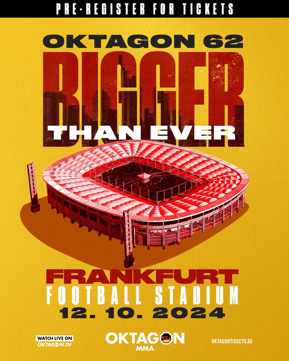 🤯 BIGGER THAN EVER 🤯 One of the biggest MMA events of all time goes down in Frankfurt Football Stadium on October 12. 55,000 fans are anticipated to be in attendance for OKTAGON 62! Register for ticket presale👇🏼 🎫 oktagonmma.com/oktagon-62-reg…
