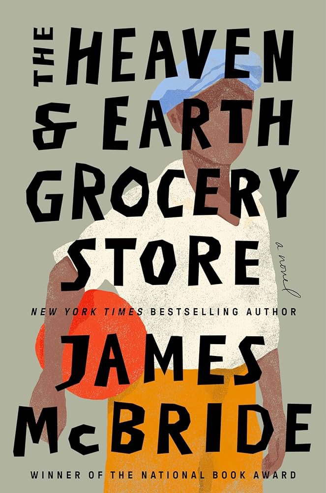 This is one of the best books I’ve read. Number 20 this year. #TheHeavenAndEarthGroceryStore #JamesMcBride #52Books52Weeks