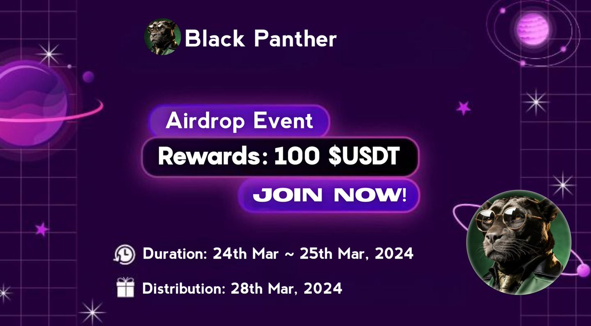 🪂 Black Panther #Airdrop
💰 Reward: 2 $USDT
🏆 Winner: 30 Random
👨‍👨‍👦 Top 10 Referral: 4 $USDT
📅 End date: 25th Mar, 2024
🏦 Distribution: 28th March, 2024

🔗 Airdrop Link: t.me/BlackPantherAi…

🔘 Do the tasks on the Bot &amp; submit your data

#Airdrops #Bitcoin #BlackPanther