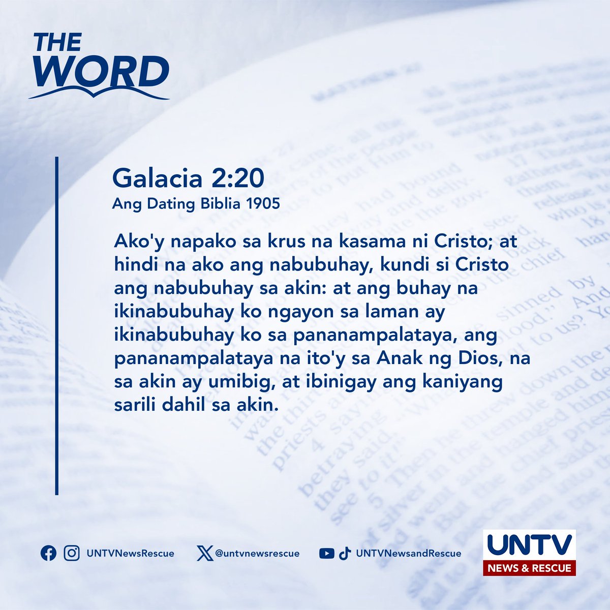 UNTVNewsRescue's tweet photo. THE WORD | Galacia 2:20 (ADB 1905) — March 31, 2024 https://t.co/h17MdcBXXc
