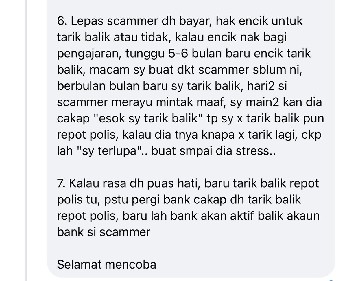 Menarik gila tips ni kalau kena scam duit. Boleh cuba.