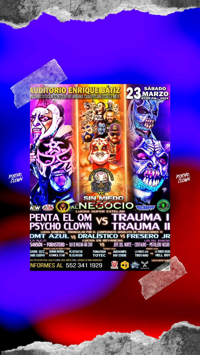 CUAUTITLAN | hoy sábado 23 de marzo, un choque donde necesitaré el apoyo de TODOS los Psycholocos!! NOS VEMOS🤘🏼🤡