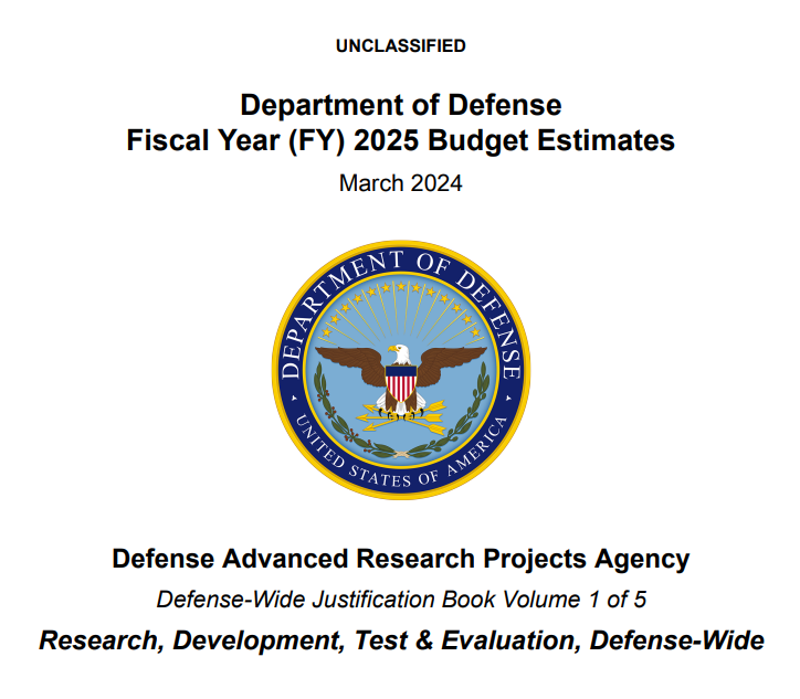 1/n - 2025 DARPA/DoD research & development budgeted projects highlights

- Best program names: DRACO, ASIMOV, Carcosa
- Large emphasis on hypersonic interdiction, biotechnology, human-machine interfaces, cyber exploitation, and microelectronics manufacturing
