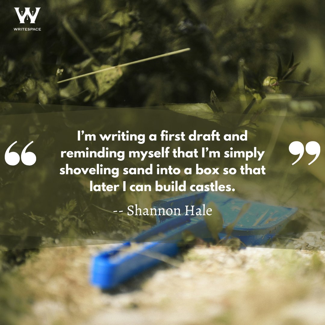 WritespaceHTown's tweet image. Here's to March, to Spring, &amp;amp; to new beginnings! Let's focus on the magic of starting something new.

“I’m writing a first draft and reminding myself that I’m simply shoveling sand into a box so that later I can build castles.” - Shannon Hale

#Inspiration #Quotes #AboutWriting
