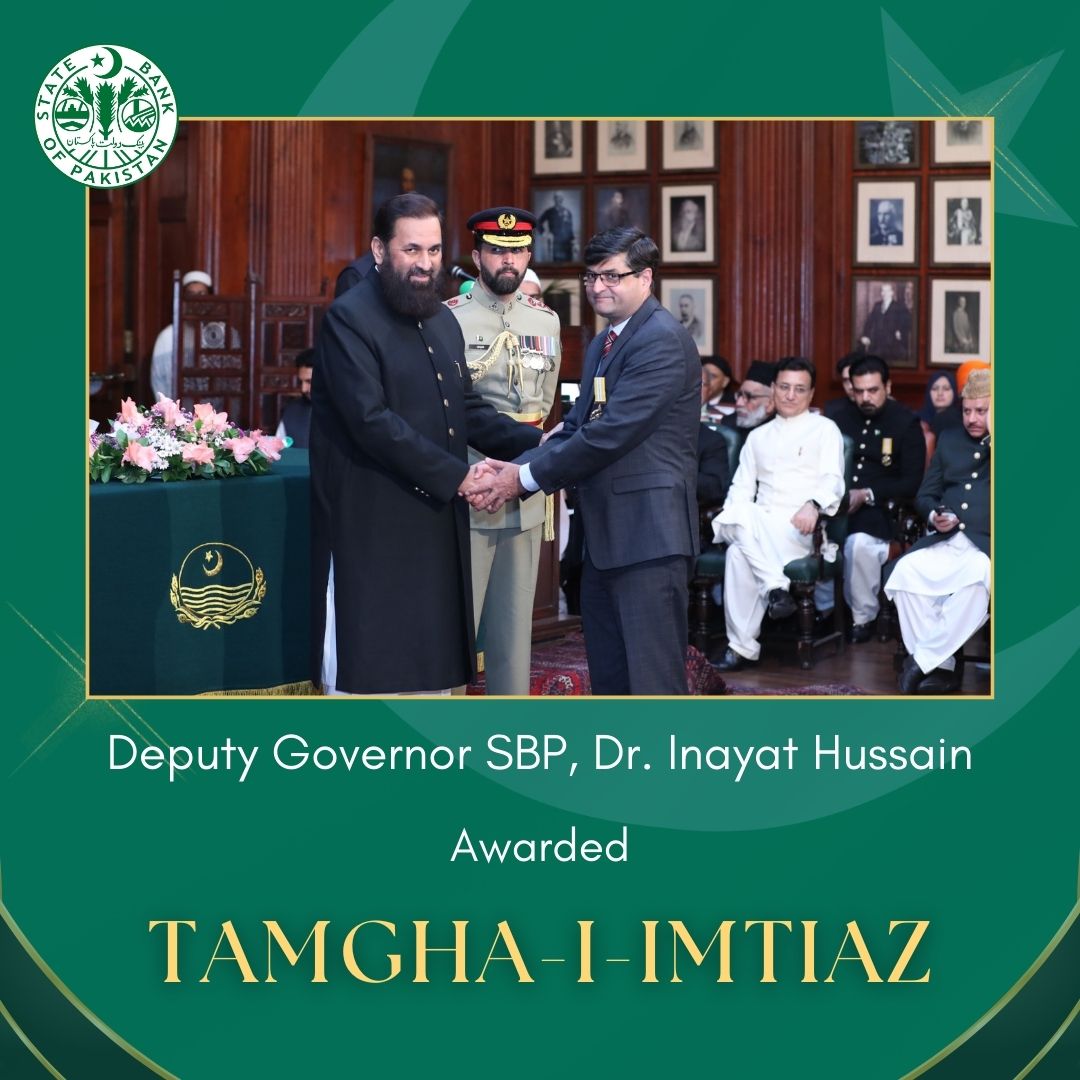 Deputy Governor #SBP, Dr. Inayat Hussain has been awarded the Tamgha-i-Imtiaz for his public service. #PakistanDay #23March