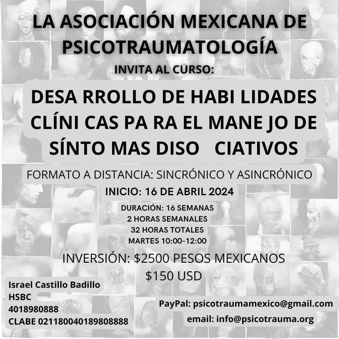 psicotrauma's tweet photo. Estamos a unos días de iniciar nuestra siguiente capacitación sobre Trauma y Disociación. https://t.co/ZRW1a3bh4o