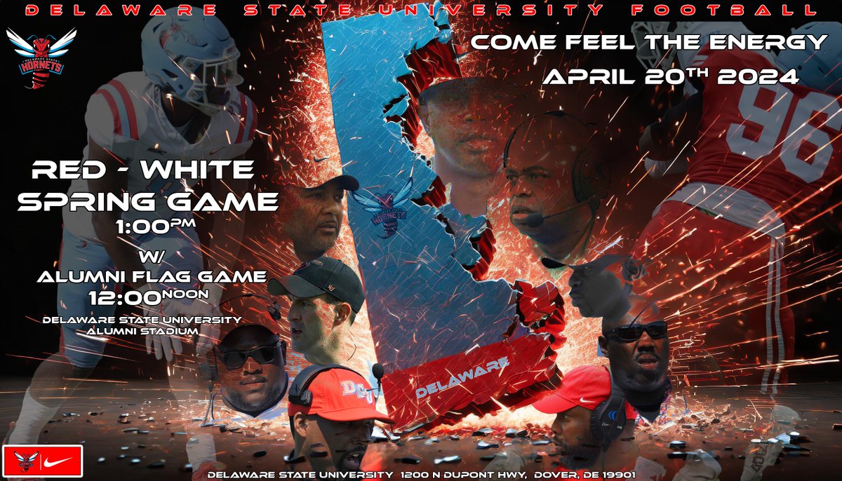 🚨🗣️“Come Feel The Energy”🔥 April 20, 2024 DSU Football Red-White Game (1:00pm) DSU Football Alumni Flag Football Game (12:00pm) @DSUHornets x @aleciashields x @FBCoachHull42 ❤️🩵 @coachka20 @DelStateAA