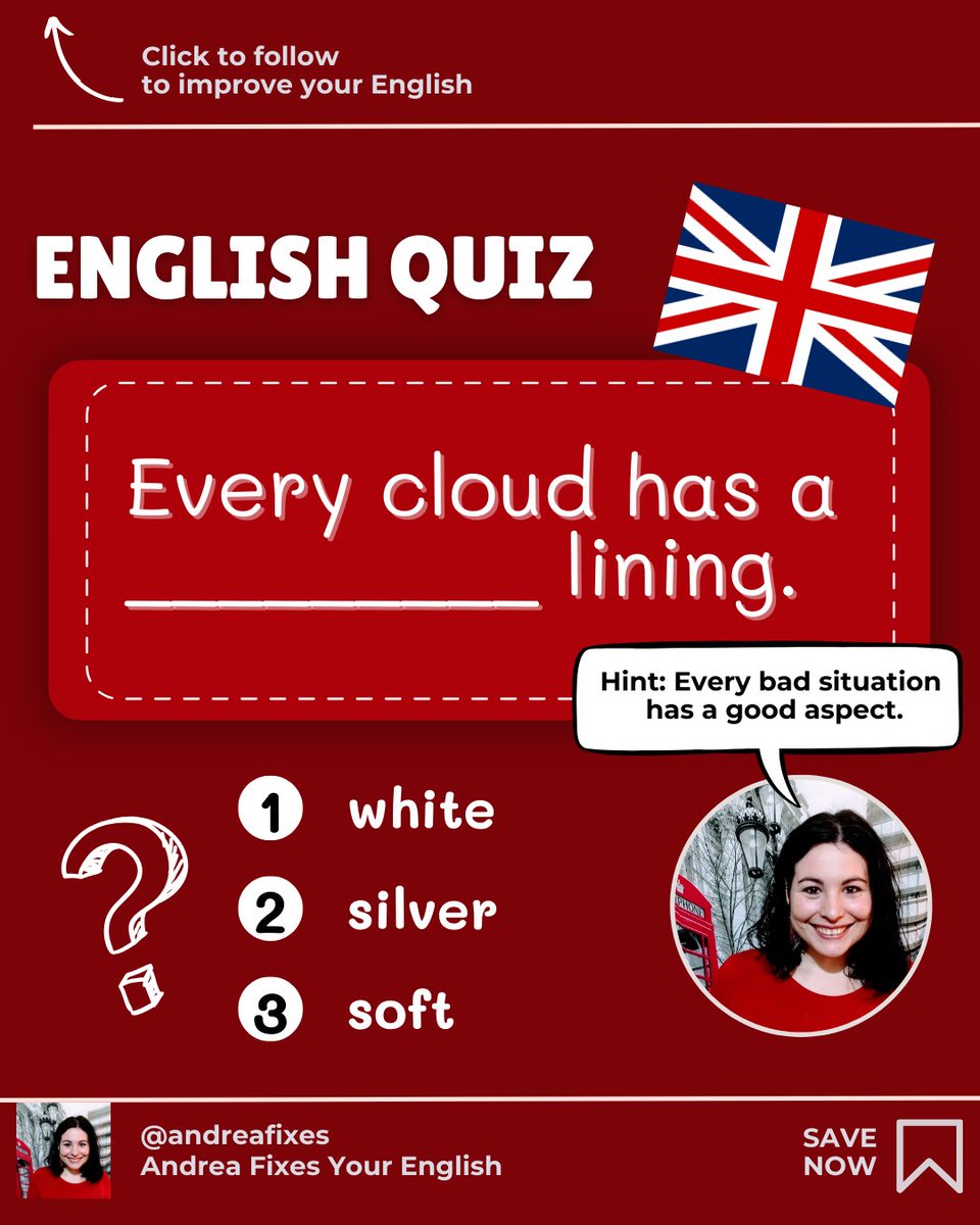 'Every cloud has a __ lining'
1) white
2) silver
3) soft

✅Contact me for private lessons!

Follow me on YouTube:
youtube.com/@andreafixes

🥳

#EnglishTutor #AdvancedEnglish #LearnEnglish #FluentEnglish #EnglishVocabulary #SpeakEnglish #EnglishProficiency #BetterEnglish #English