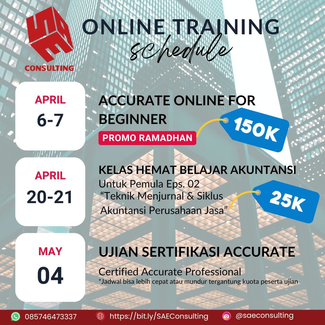saeconsultingid's tweet photo. HALOOOO..
KELAS DIBUKA LAGI YA!!!
Kelas Accurate Online for Beginner hanya 150k ajaaa
Kelas Hemat Akuntansi 25k, ada harga khusus untuk alumni kelas hemat episode sebelumnya.

Segera daftar yaaaa https://t.co/jXGJpCuCjA