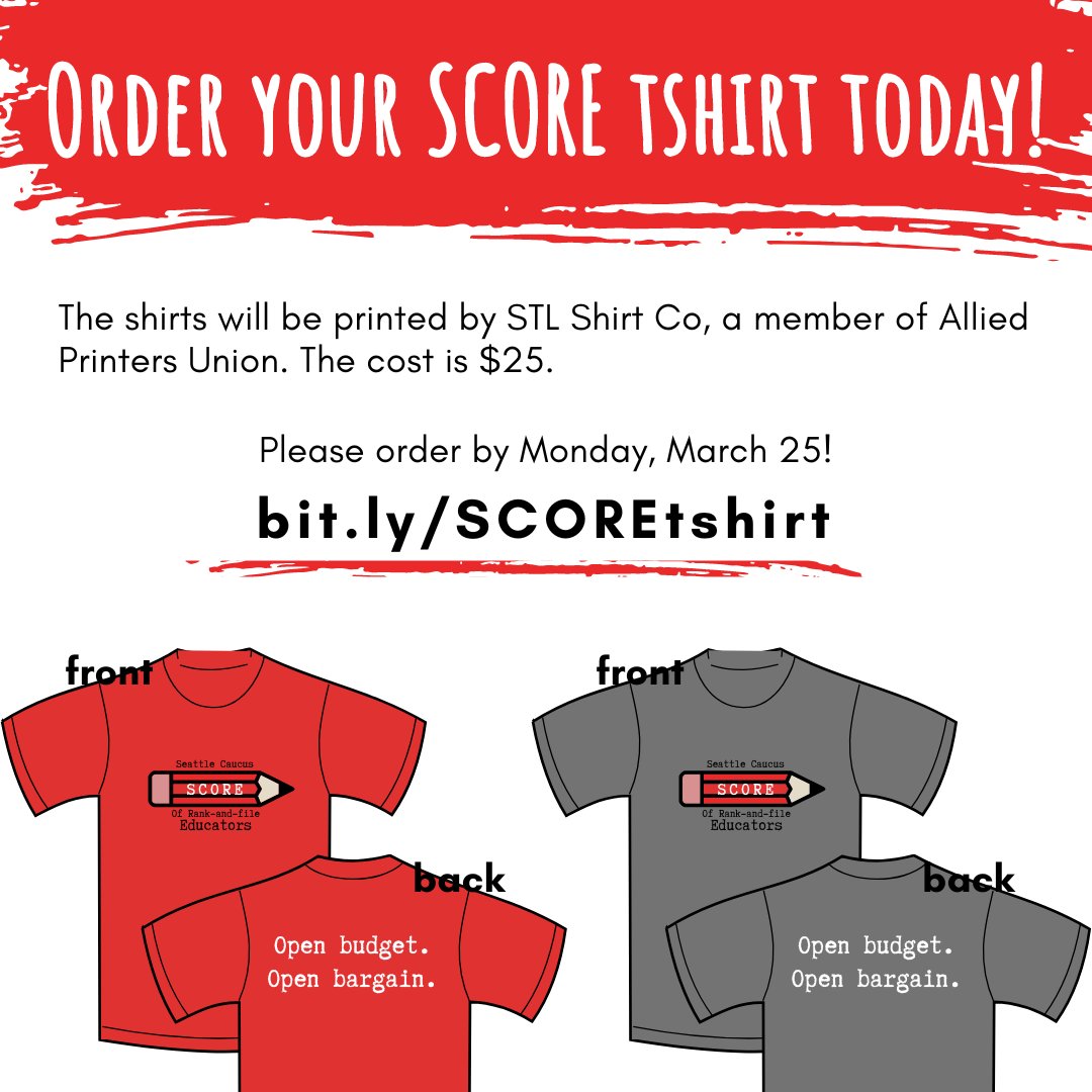 Order your SCORE tshirt today! bit.ly/SCOREtshirt The shirts will be printed by STL Shirt Co, a member of Allied Printers Union. The SCORE logo on the front and 'Open Budget. Open Bargain.' on the back. The cost is $25. Please order by Monday, March 25.