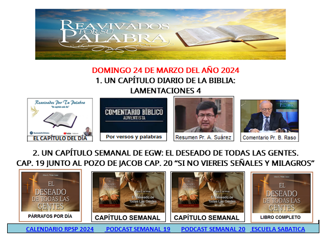 samuelroncal's tweet photo. #RPSP 24 de Marzo  2024. Un capítulo diario de la Biblia. Un capítulo semanal de EGW https://t.co/nOxpdzfqKG https://t.co/bhndxbGBDS