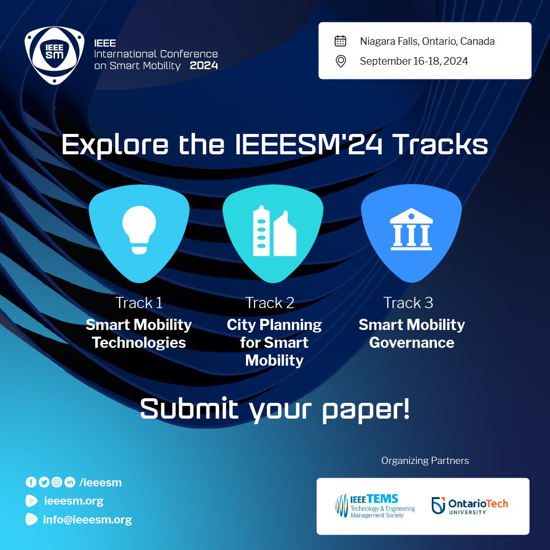 Explore the IEEE International Conference on Smart Mobility 2024 Tracks! Join our community of scholars, senior industry leaders, and policymakers to network and showcase your latest research findings! Submit your papers before May 3, 2024 ieeesm.org #IEEESM24