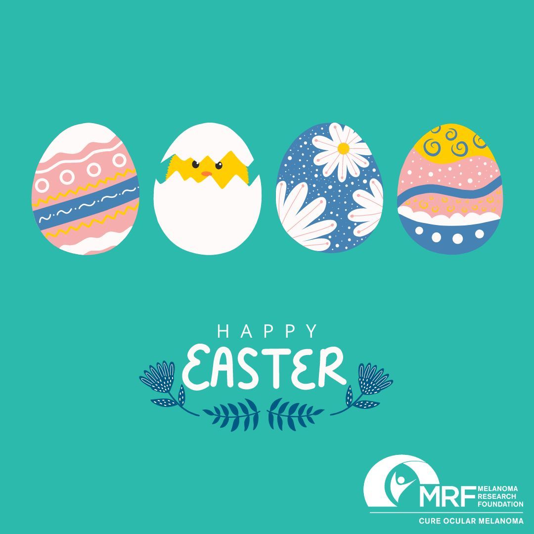 Wishing a joy-filled Easter to the ocular melanoma community! 🐣 #eastersunday