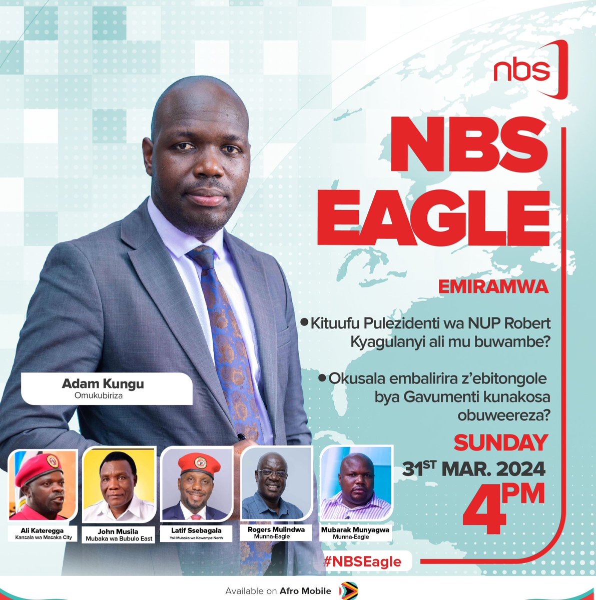 Hon. Mpuuga's claims that NUP President, Mr Kyagulanyi Ssentamu, is under siege, and the proposal to effect budget cuts, make our menu this afternoon on #NBSEagle at 4 PM. Please tune in.