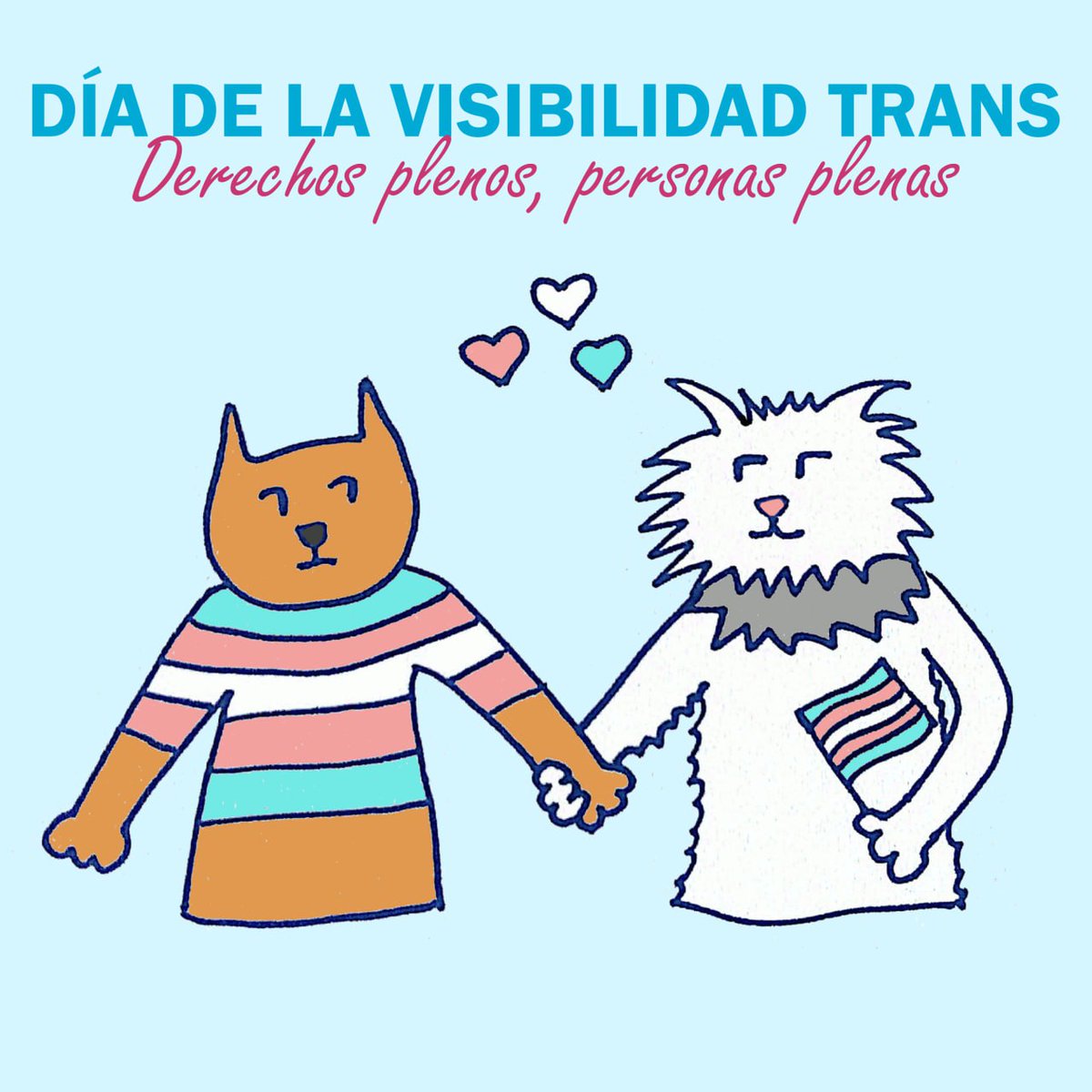 gatoscomunistas's tweet photo. 31 de marzo | Día de la Visibilidad Trans.

Derechos plenos hacen personas plenas: Salud, Educación, Trabajo, Vivienda y a vivir una vida libre de violencia.

🏳️‍⚧️⚧️ https://t.co/nh0RZWRPKw