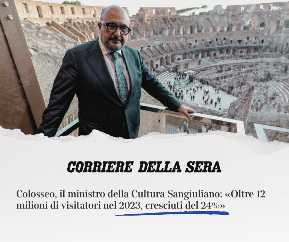 #Colosseo, oltre 12 milioni di visitatori nel 2023, cresciuti del 24%. Su @Corriere