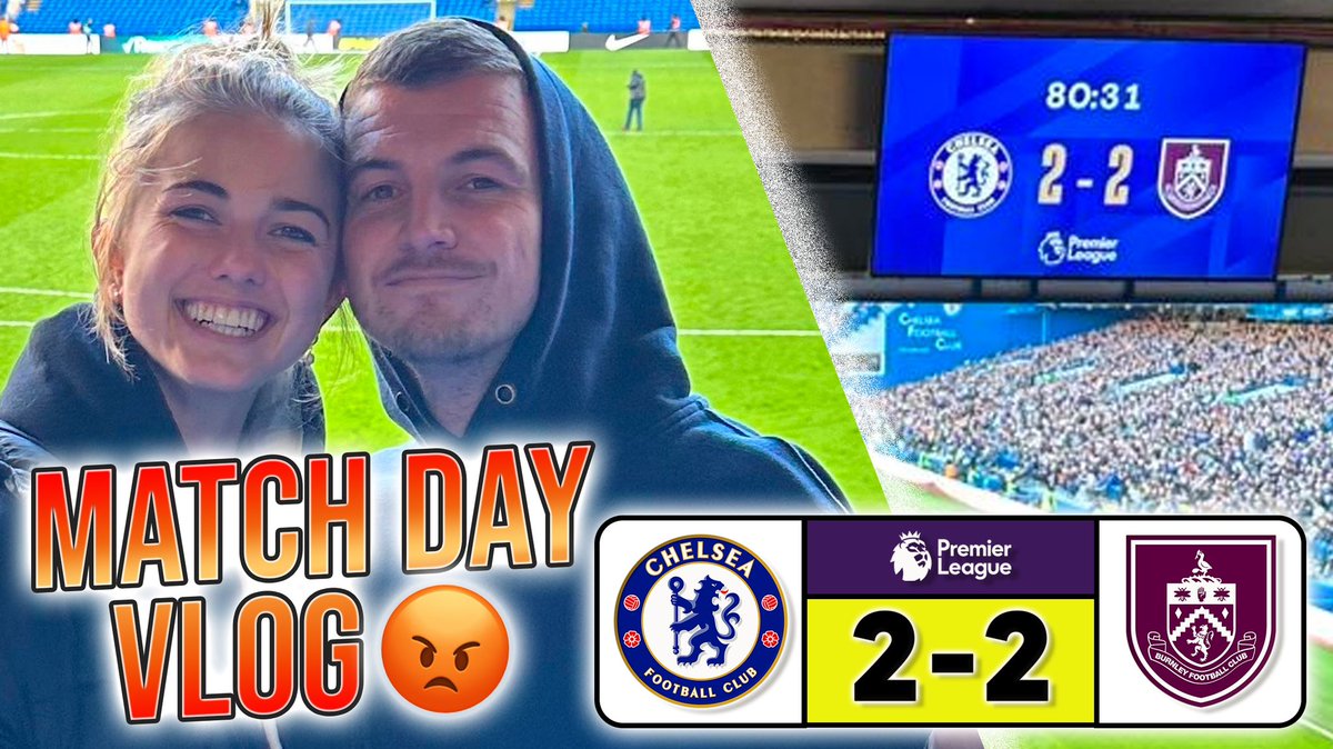 Chelsea 2-2 Burnley Match day vlog is out now…