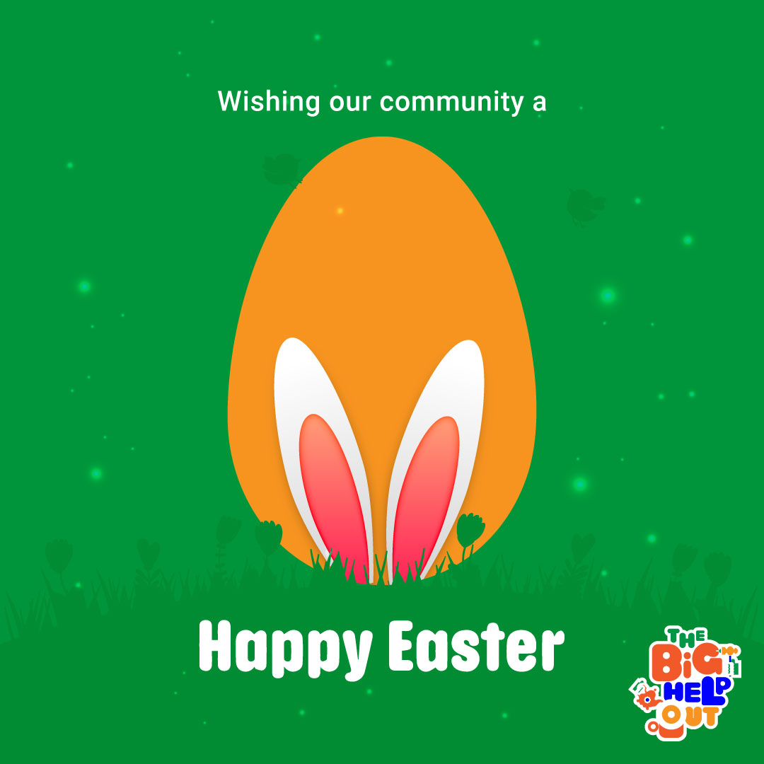 Wishing you an egg-ceptionally joyful #Easter from team #BigHelpOut. 🐇💚